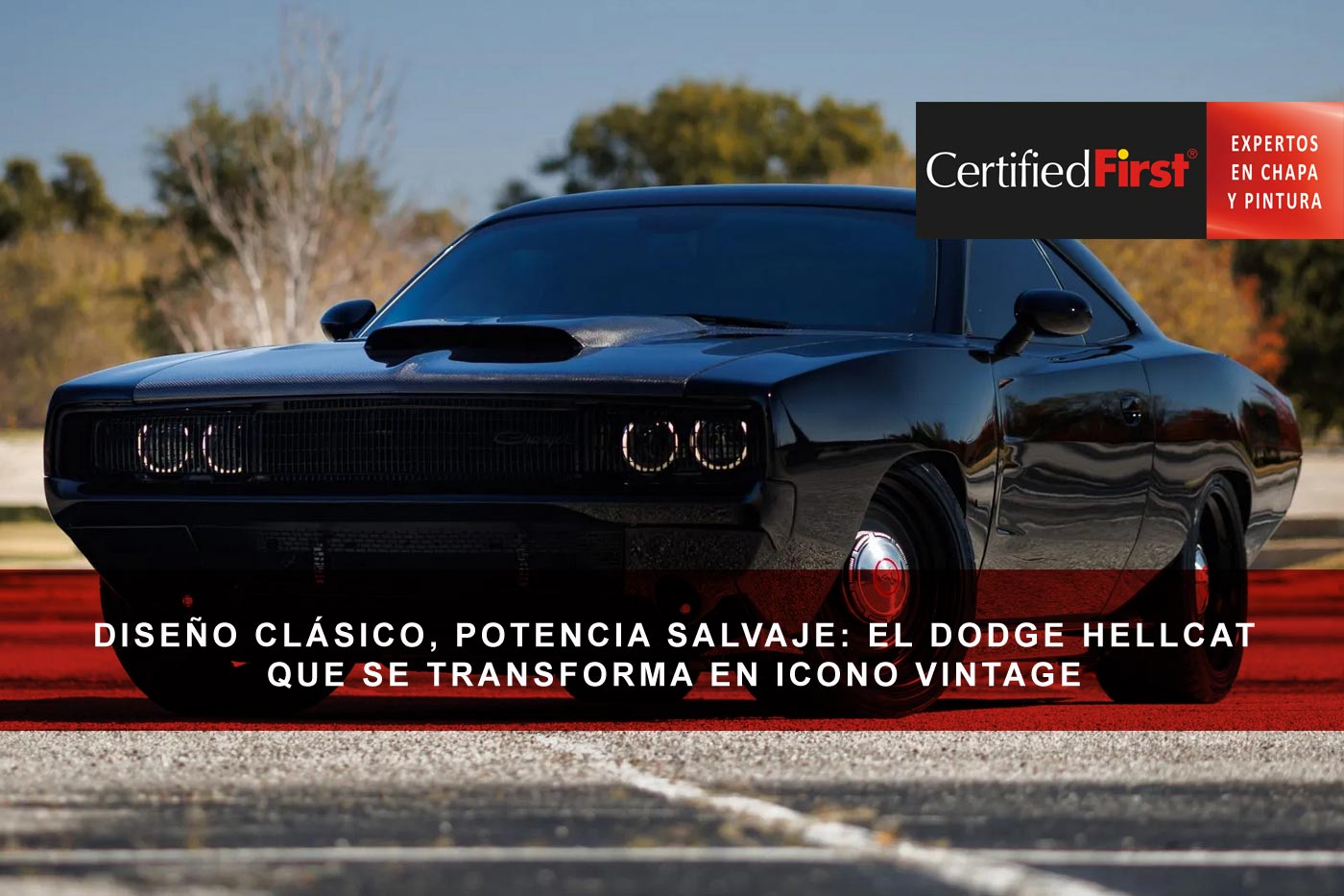 Diseño clásico, potencia salvaje: el Dodge Hellcat que se transforma en icono vintage