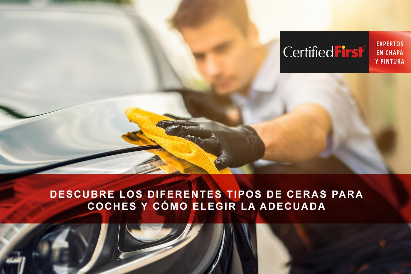 Luz, cámara... ¡encerado! Dale a tu coche el acabado de película que se merece