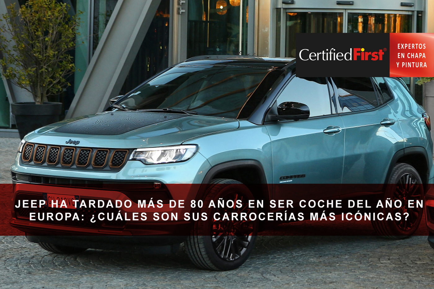 Jeep ha tardado más de 80 años en ser coche del año en Europa: ¿Cuáles son sus carrocerías más icónicas?