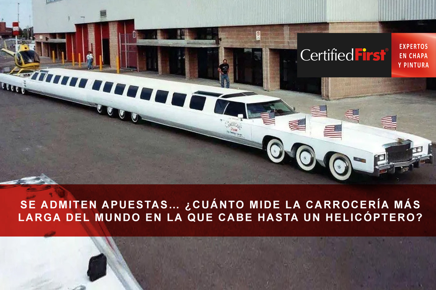 Se admiten apuestas… ¿Sabes cuánto mide la carrocería más larga del mundo en la que cabe hasta un helicóptero?