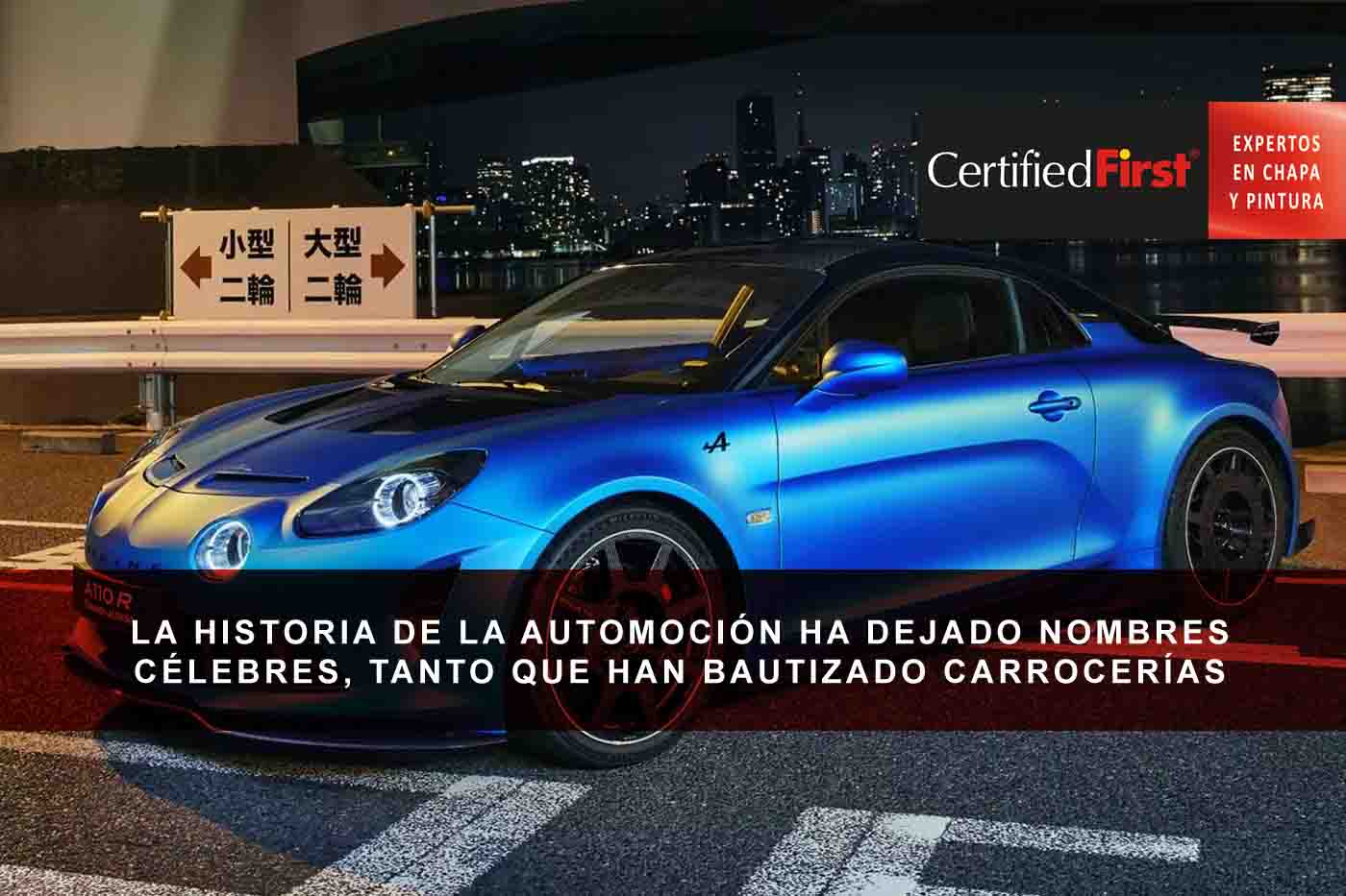 La historia de la automoción ha dejado nombres célebres, tanto que han bautizado carrocerías